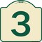 Signmission Designer Series Sign W/ Number 3, Tan & Green Heavy-Gauge Aluminum Sign, 18" x 18", TG-1818-22896 A-DES-TG-1818-22896 - alternate 1